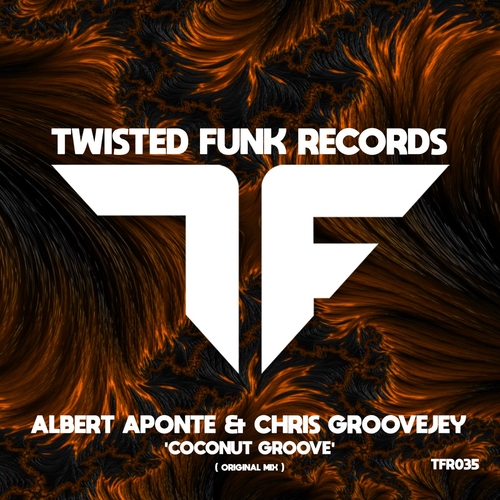 Albert Aponte, Chris Groovejey - Coconut Groove [TFR035]